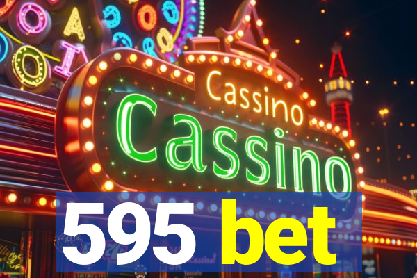 595 bet